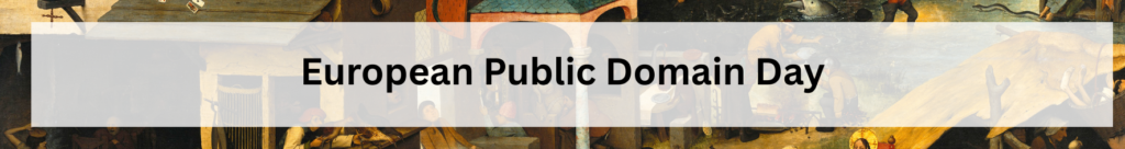 banner containing the words European Public Domain Day